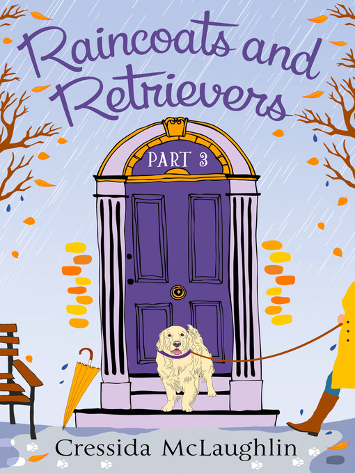 Title details for Raincoats and Retrievers, A Novella by Cressida McLaughlin - Available